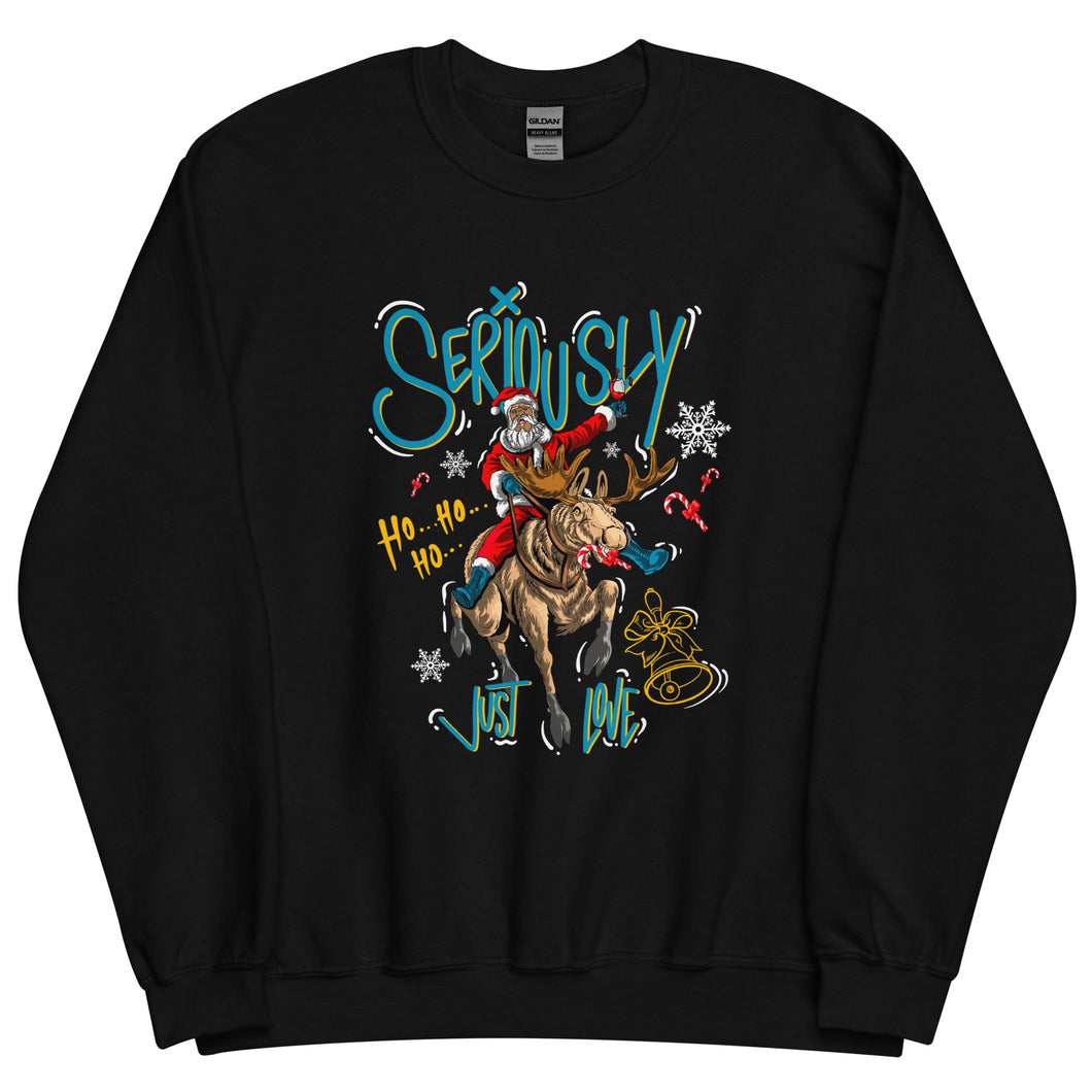 Seriously Just Love Christmas Sweatshirt 2024